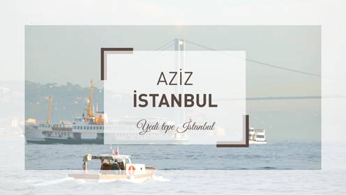 Aziz İstanbul - Kadıköy